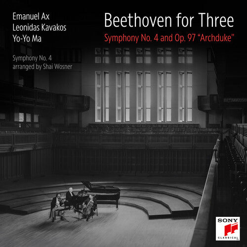 Beethoven for Three - Symphony No. 4; Archduke Trio / Yo-Yo Ma, Kavakos, Ax
