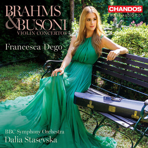 Brahms & Busoni: Violin Concertos / Dego, Stasevska, BBC Symphony