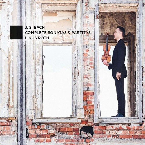 Bach: Complete Sonatas & Partitas / Roth