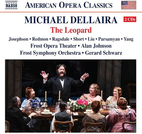 Dellaira: The Leopard / Schwartz, Frost Opera