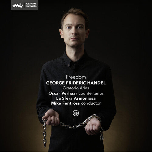 Handel: Freedom - Oratorio Arias / Verhaar, Fentross, La Sfera Armoniosa