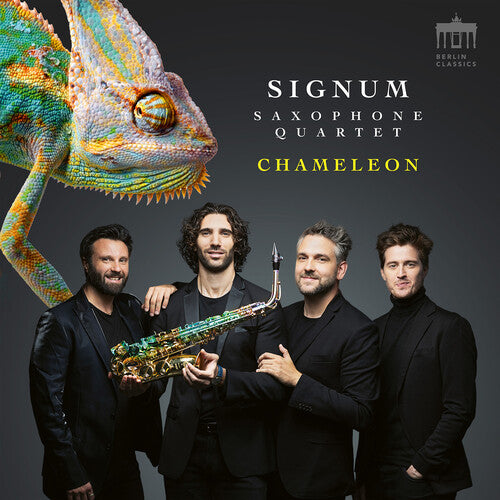 Chameleon - Chamber Music from Bloch to Rock / Signum Saxophone Quartet