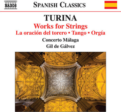 Turina: Works for Strings / Gálvez, Concerto Málaga