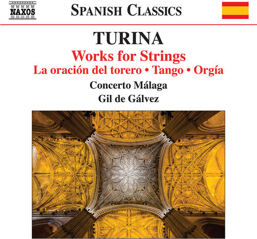 Turina: Works for Strings / Gálvez, Concerto Málaga