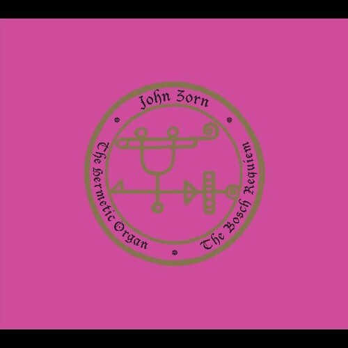 HERMETIC ORGAN VOLUME 12 - THE BOSCH REQUIEM