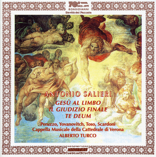 Salieri: Gesù al Limbo, Il Giudizio Finale & Te Deum