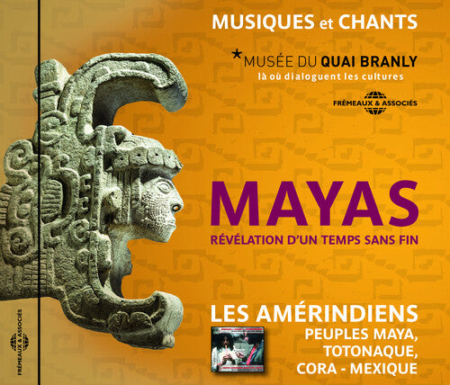 MAYAS, REVELATION D?UN TEMPS S