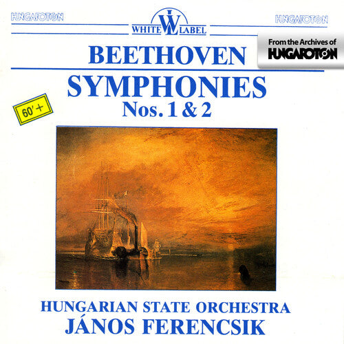 Beethoven: Symphonies Nos. 1 & 2