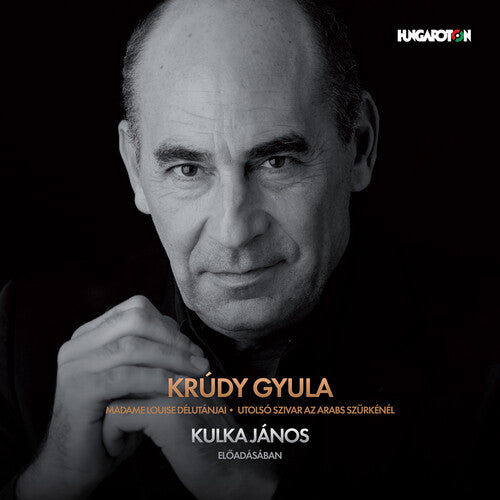 Krúdy: Madame Louise délutánjai - Utolsó szivar az Arabs Szü