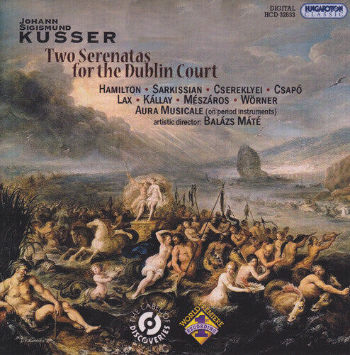 Kusser: 2 Serenatas for the Dublin Court