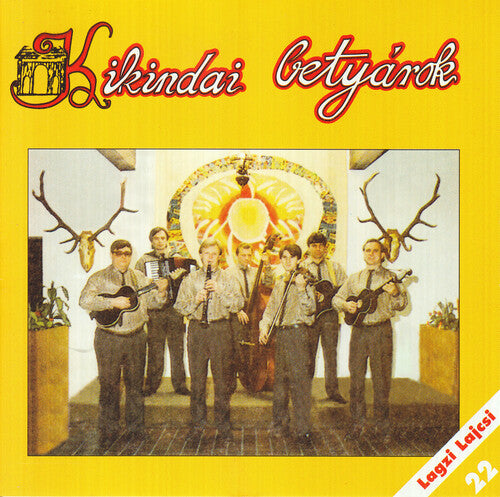 Lagzi Lajcsi 22. - Kikindai betyárok