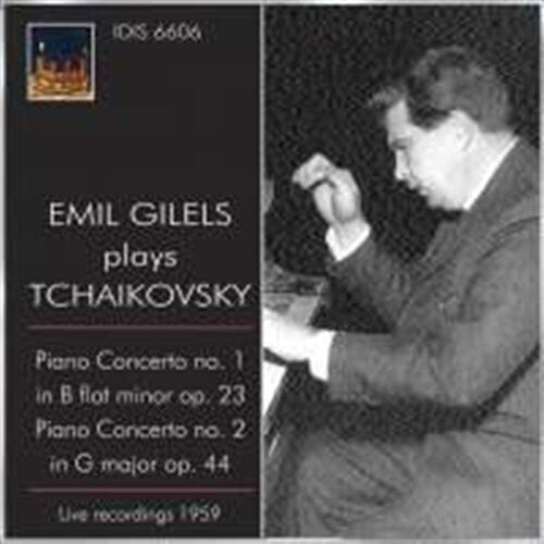 Emil Gilels Plays Tchaikovsky (1959)