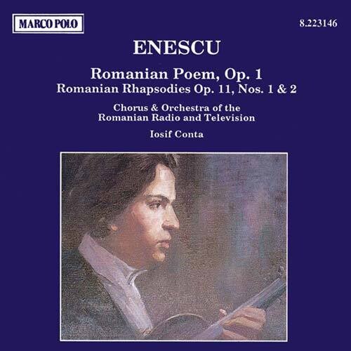Enesco: Roumanian Rhapsodies, Poem / Conta, Roumanian Rtvo
