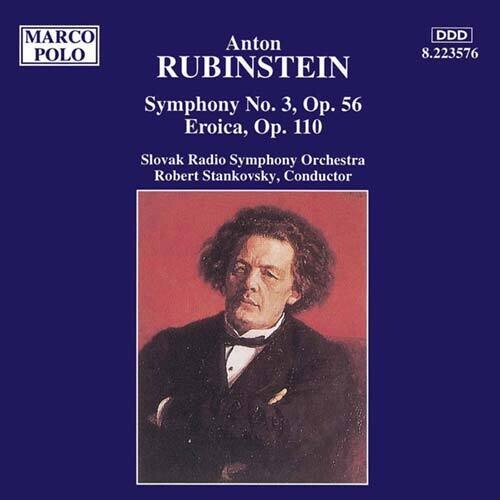 Rubinstein: Symphony No 3, Etc / Stankovsky, Slovak Radio So