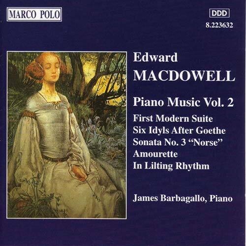 Macdowell: Piano Music Vol 2 / James Barbagallo