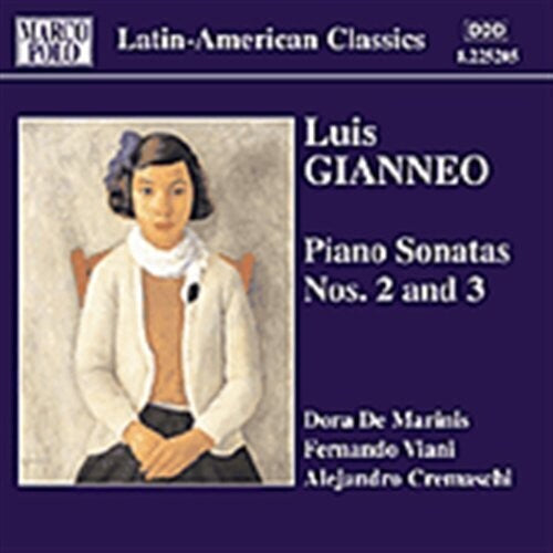 Latin-American Classics - Gianneo: Piano Works Vol 1