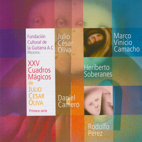 Xxv Cuadros Magicos De Julio Cesar Oliva (Primera Serie)