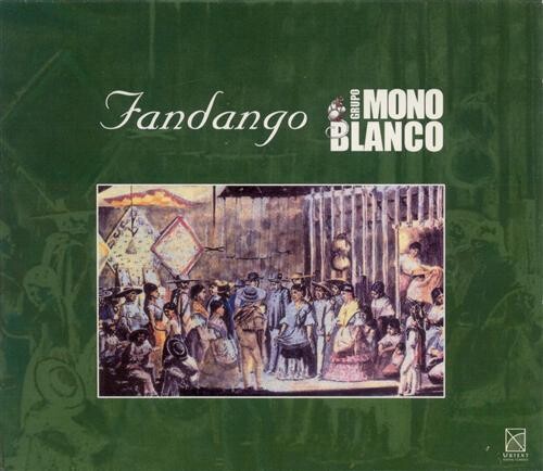 Grupo Mono Blanco Y Stone Lips: Fandango