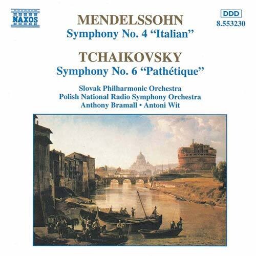 MENDELSSOHN: Symphony No. 4 / TCHAIKOVSKY: Symphony No. 6, '