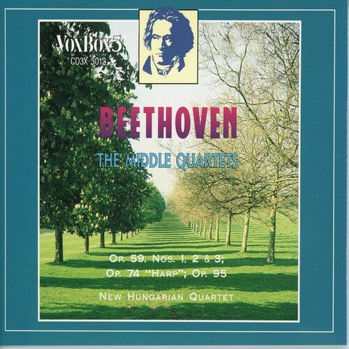 Beethoven: The Middle Quartets