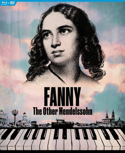 FANNY: THE OTHER MENDELSSOHN