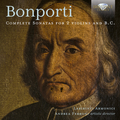 Bonporti: Complete Sonatas for 2 Violins & B.C. / Labirinti Armonici