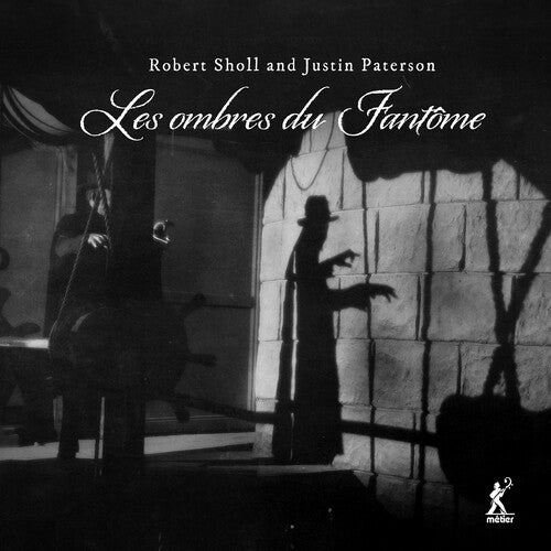 Paterson & Sholl: Les ombres du Fantome