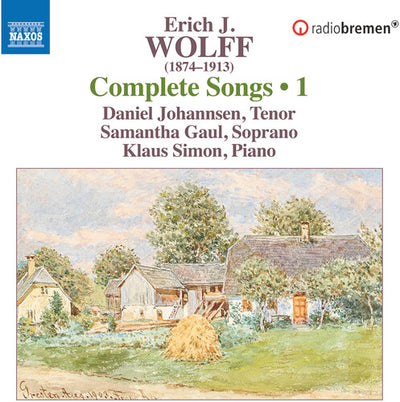 Wolff: Complete Lieder, Vol. 1