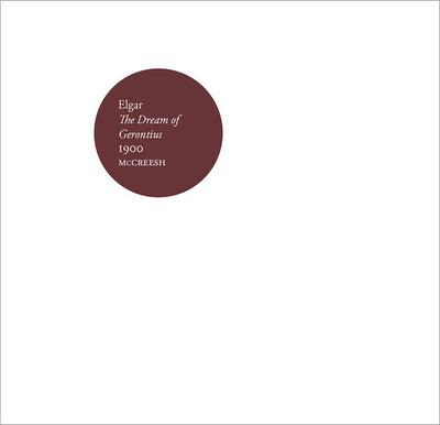 Elgar: The Dream of Gerontius / McCreesh, Gabrieli Consort
