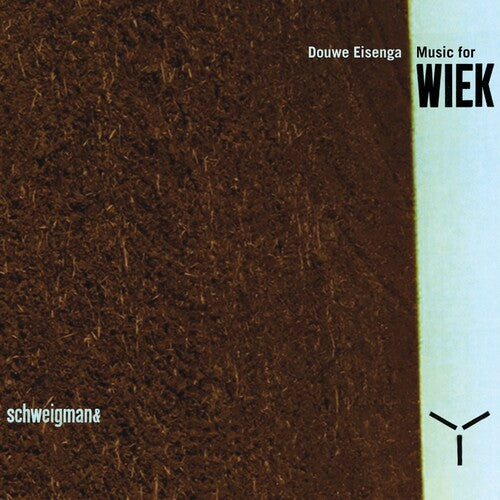 Douwe Eisenga: Music for Wiek