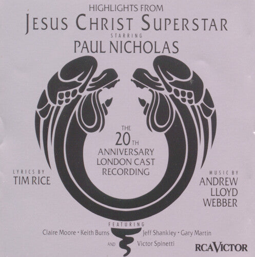 Jesus Christ Superstar: 20th Anniversary...