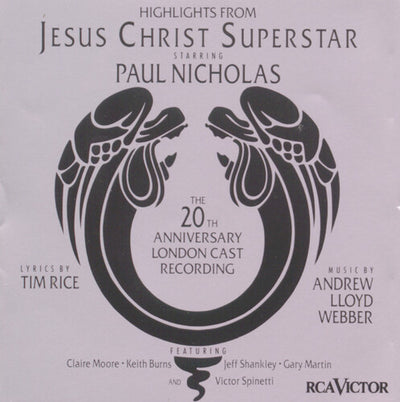 Jesus Christ Superstar: 20th Anniversary...