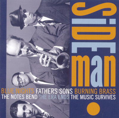 SIDE MAN - Jazz Classics from the Broadway Play