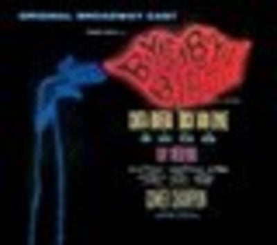 Bye Bye Birdie / Orginal Cast Recording