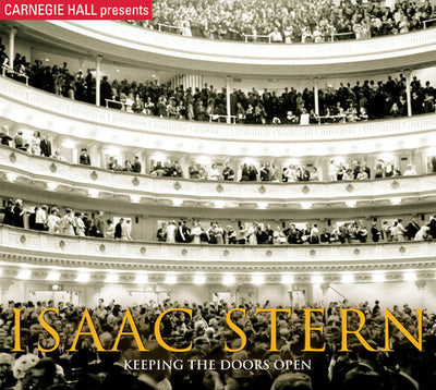 Keeping The Doors Open - Isaac Stern 90th Birthday Celebration