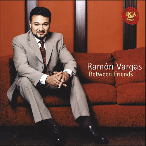 Ramon Vargas - Between Friends / Sutej, Gauci, Nucci, Et Al