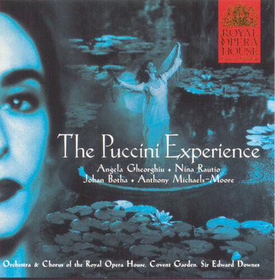 Royal Opera House - The Puccini Experience / Downes