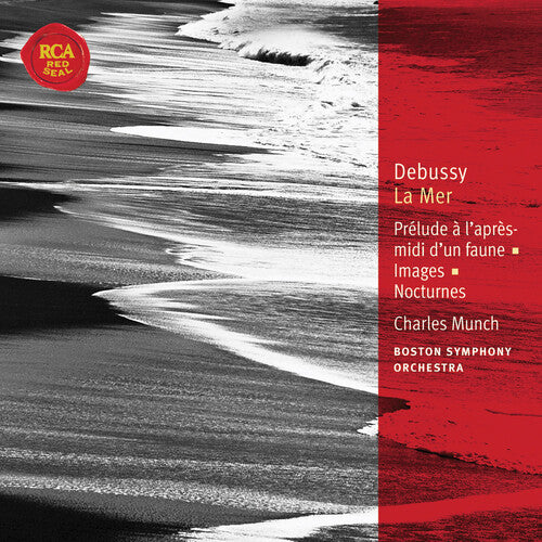 Debussy: La Mer, Images, Prelude a l’apres-midi d’un faune / Munch, Boston Symphony