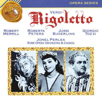 Verdi: Rigoletto / Perlea, Merrill, Peters, Bjoerling, Tozzi