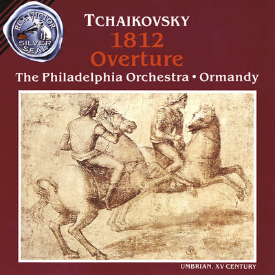 Tchaikovsky: 1812 Overture / Ormandy, Philadelphia Orchestra