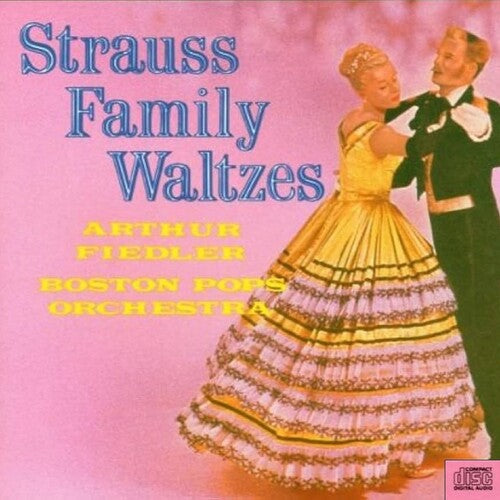 Strauss Family Waltzes / Arthur Fiedler, Boston Pops