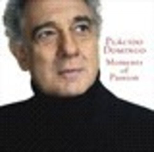 Moments Of Passion / Placido Domingo