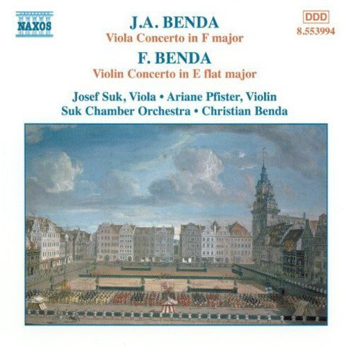 J.a. Benda: Viola Concerto;  F. Benda: Violin Concerto / Suk