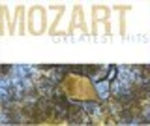 Mozart Greatest Hits