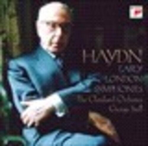 Haydn: Early London Symphonies / Szell, Cleveland Orchestra