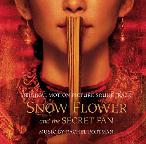 Snow Flower And The Secret Fan - Original Soundtrack