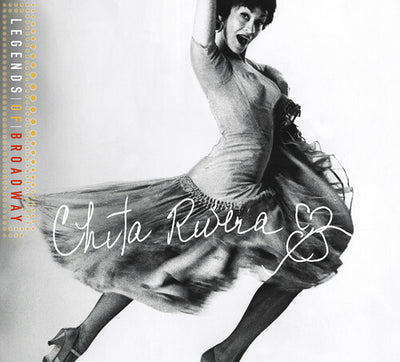 Legends Of Broadway / Chita Rivera