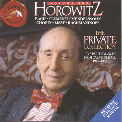 Vladimir Horowitz - The Private Collection Vol 1