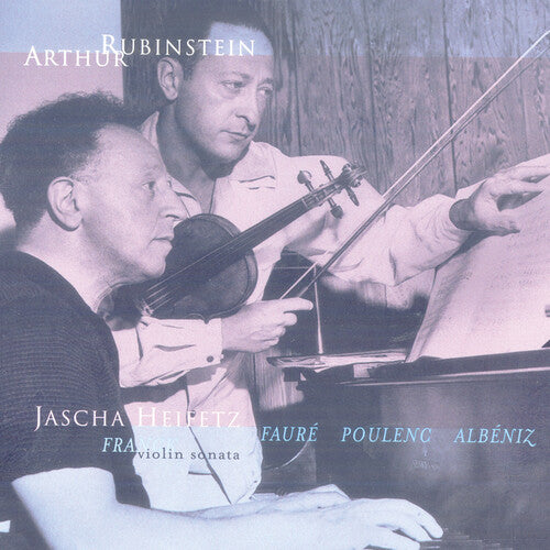 Rubinstein Collection Vol 7 - Albeniz, Franck / Heifetz