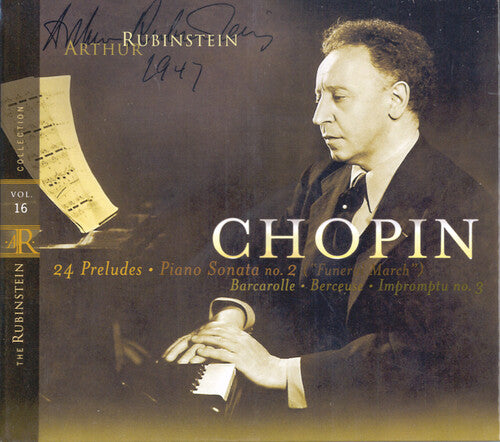 Rubinstein Collection Vol 16 - Chopin: Preludes, Etc